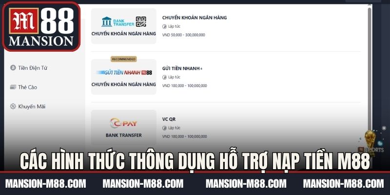 Các hình thức thông dụng hỗ trợ nạp tiền M88 