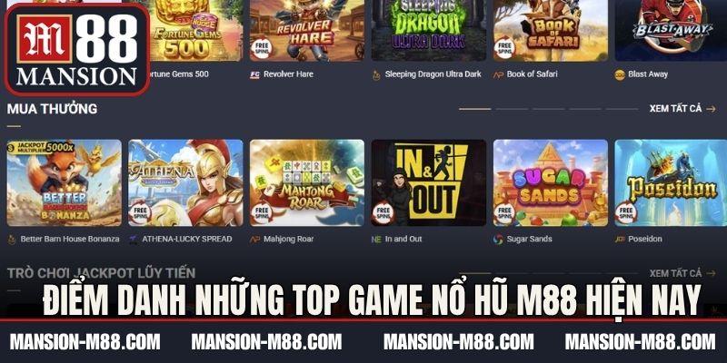 Điểm danh những top game nổ hũ M88 hiện nay